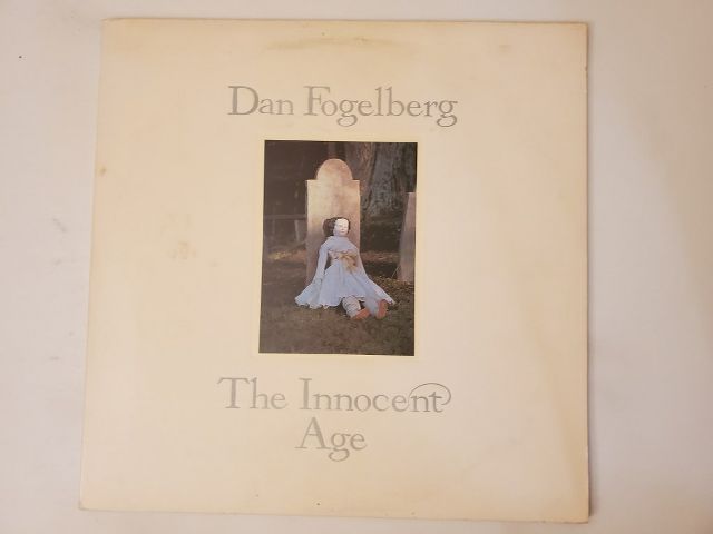 Dan Fogelberg The Innocent Age vinyl record
