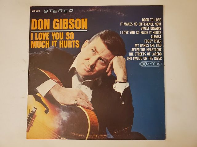 Don Gibson I Love You So Much It Hurts vinyl record
