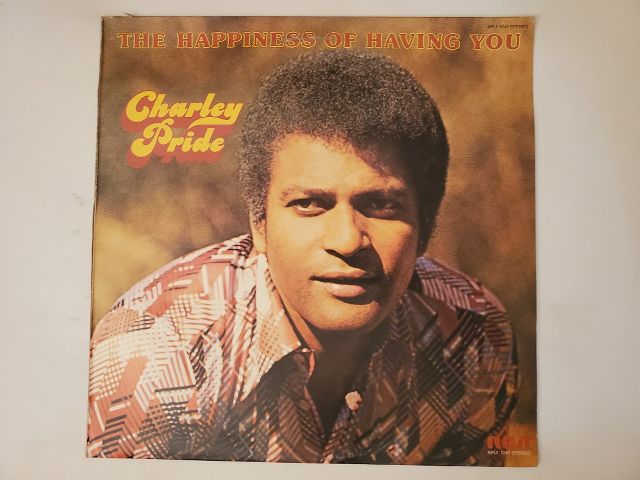 Charley Pride The Happiness of Having You vinyl record