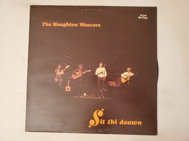 The Houghton Weavers Sit Thi Deawn vinyl record