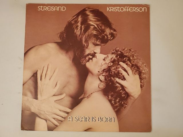 Barbra Streisand and Kris Kristofferson A Star is Born vinyl record