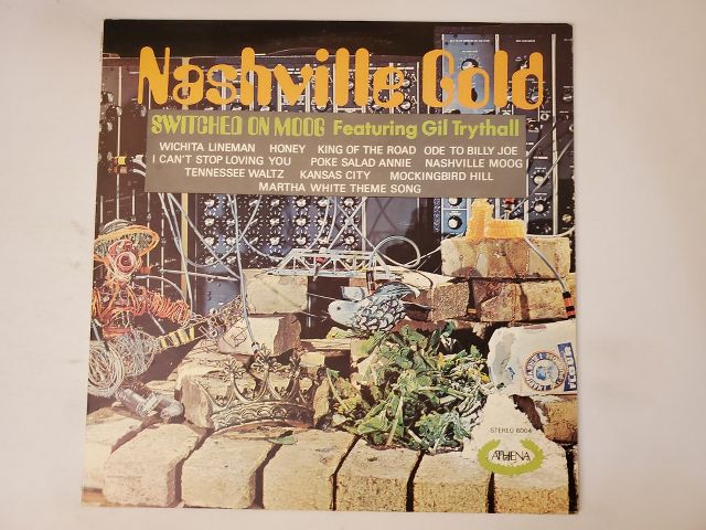 Gil Trythall Nashville Gold: Switched On Moog vinyl record