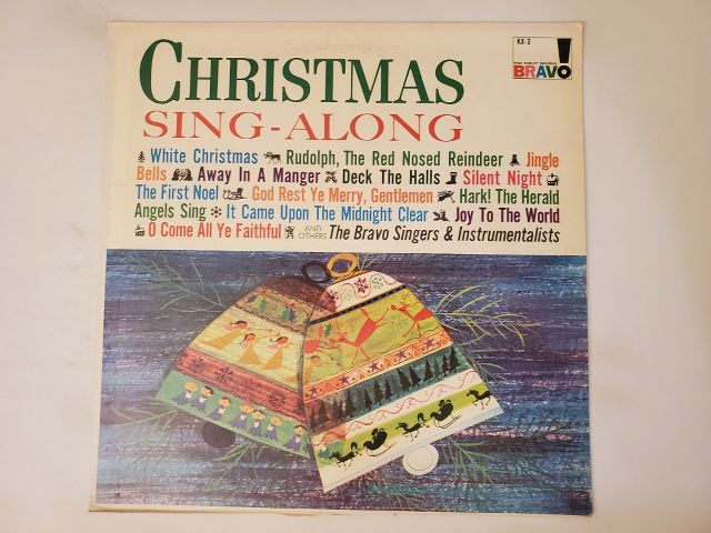 The Bravo Singers & Instrumentalists Christmas Sing-Along vinyl record