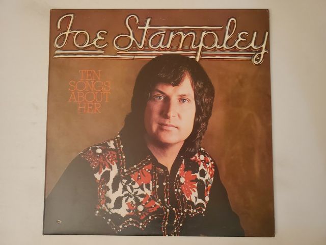 Joe Stampley Ten Songs About Her vinyl record
