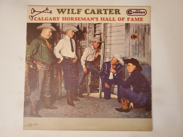 Wilf Carter Calgary Horseman's Hall of Fame vinyl record