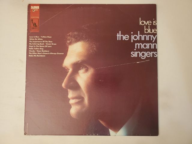 The Johnny Mann Singers Love Is Blue vinyl record