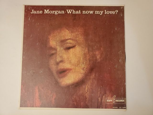 Jane Morgan What Now My Love vinyl record