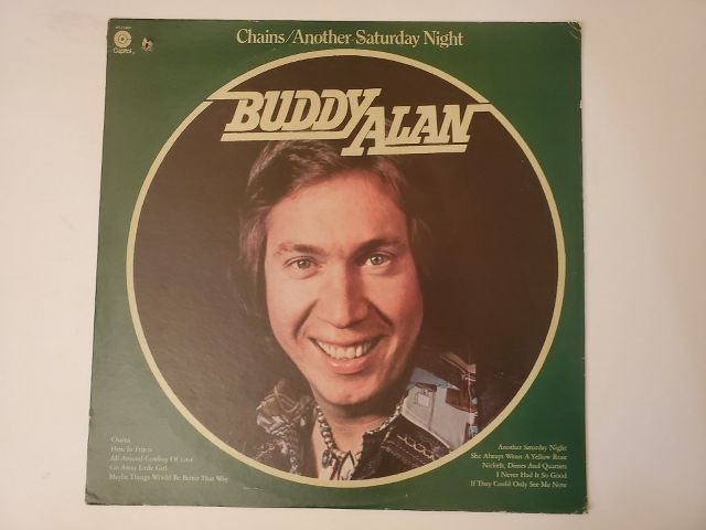 Buddy Alan Chains/Another Saturday Night vinyl record