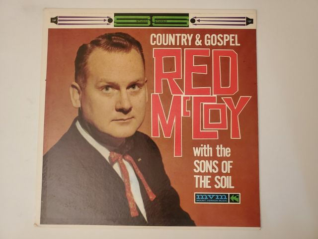 Red McCoy with the Sons of the Soil Country & Gospel vinyl record