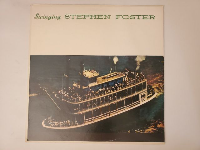 Stephen Foster Swinging Stephen Foster vinyl record