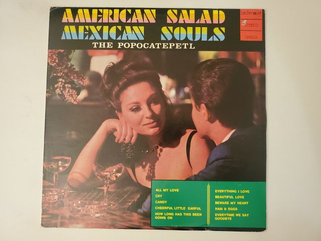 The Popocatepetl American Salad Mexican Souls vinyl record