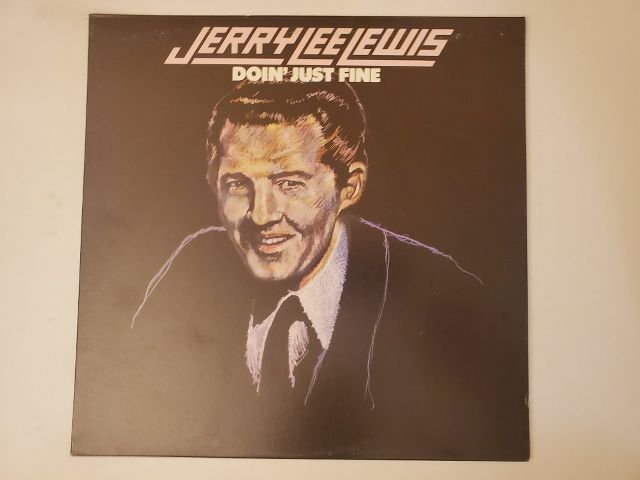 Jerry Lee Lewis Doin' Just Fine vinyl record