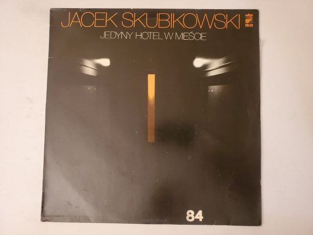 Jacek Skubikowski Jedyny Hotel w Mie?cie vinyl record