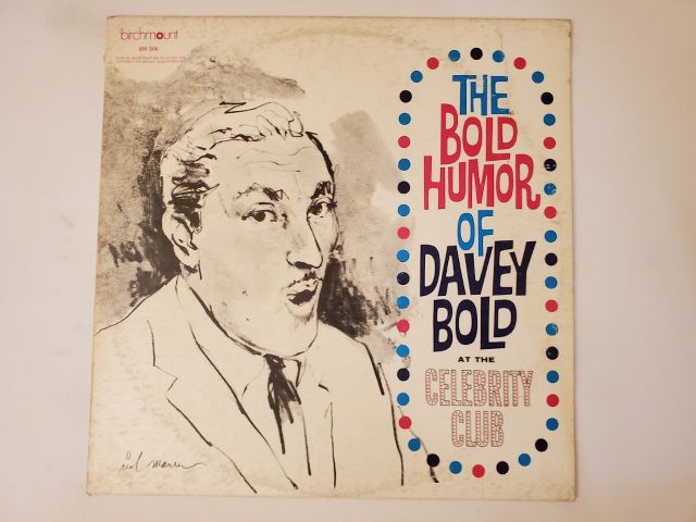 Davey Bold The Bold Humor of Davey Bold at the Celebrity Club vinyl record