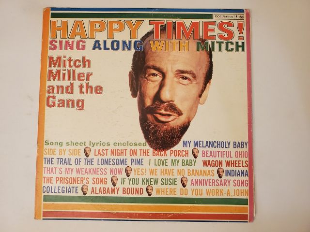 Mitch Miller and The Gang Happy Times! Sing Along with Mitch vinyl record