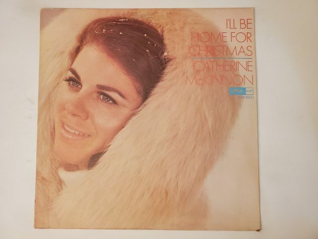 Catherine McKinnon I'll Be Home for Christmas vinyl record