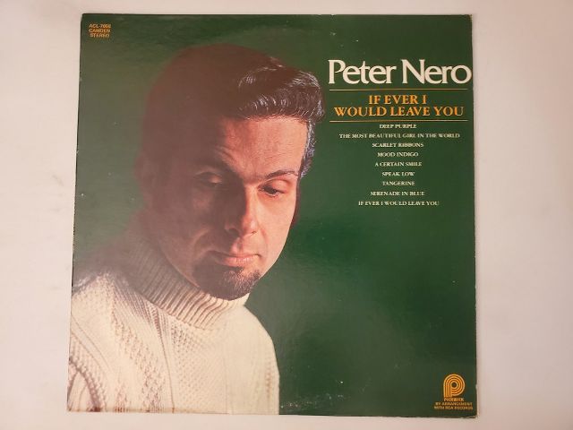 Peter Nero If Ever I Would Leave You vinyl record