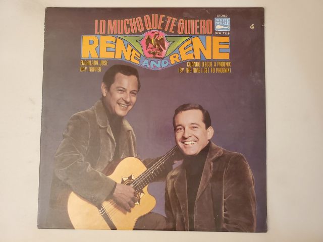 Rene and Rene Lo Mucho Que Te Quiero vinyl record