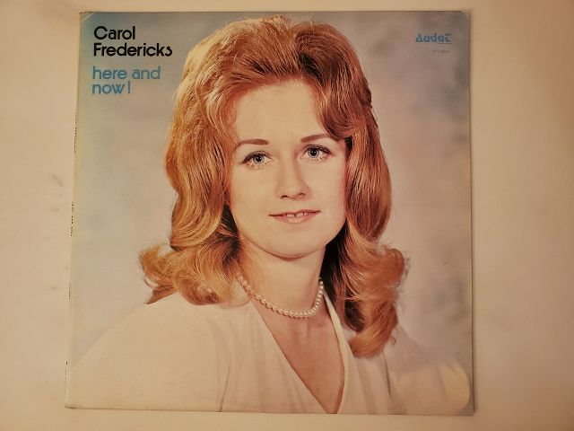 Carol Fredericks Here and Now! vinyl record
