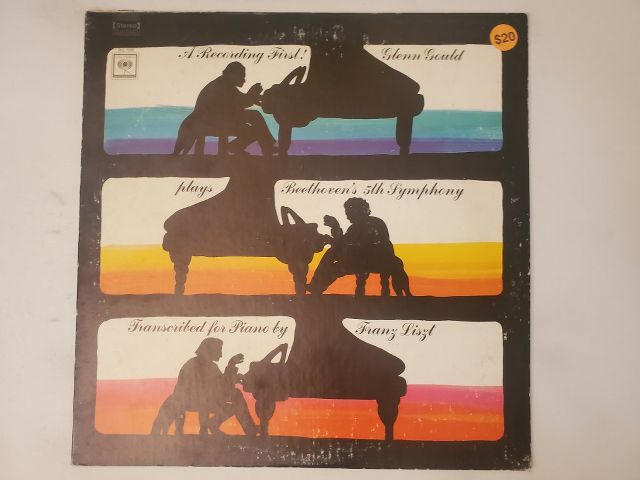 Glenn Gould Plays Beethoven's 5th Symphony Transcribed for Piano by Franz Liszt vinyl record