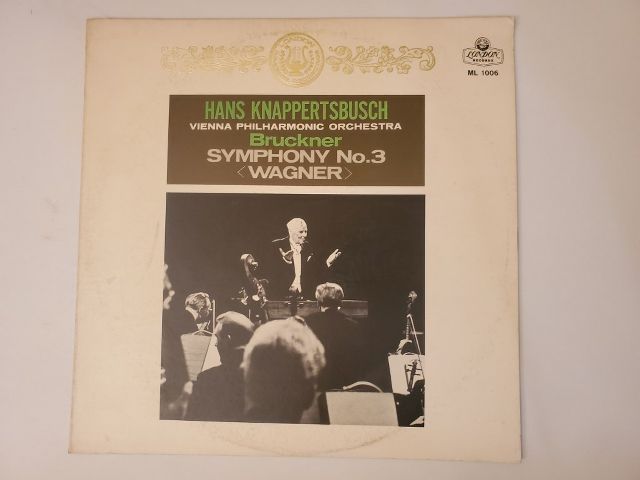 Hans Knappertsbusch Bruckner Symphony No. 3 <Wagner> vinyl record