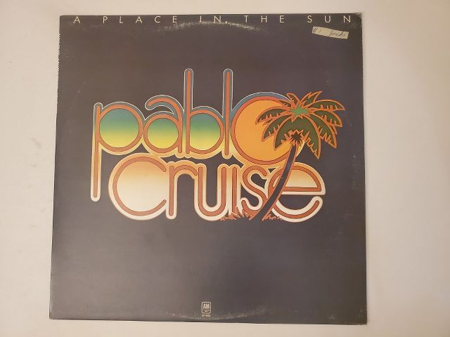 Pablo Cruise A Place in the Sun vinyl record
