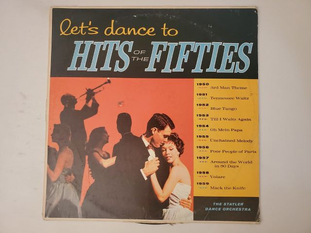 The Statler Dance Orchestra Let's Dance to Hits of the Fifties vinyl record