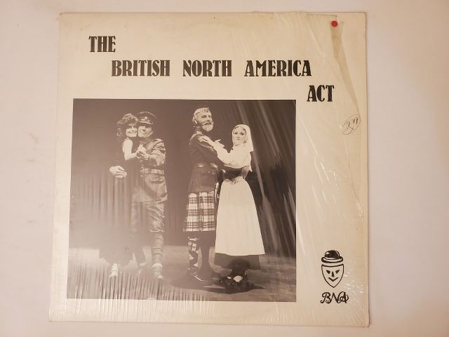 The British North America Act The British North America Act vinyl record