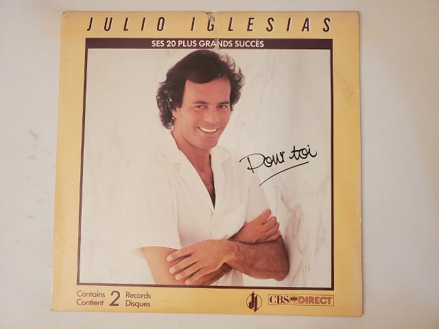 Julio Iglesias Pour Toi: Ses 20 Plus Grands Succ?s vinyl record