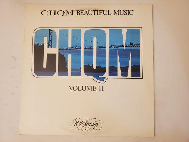 101 Strings CHQM Beautiful Music Volume II vinyl record