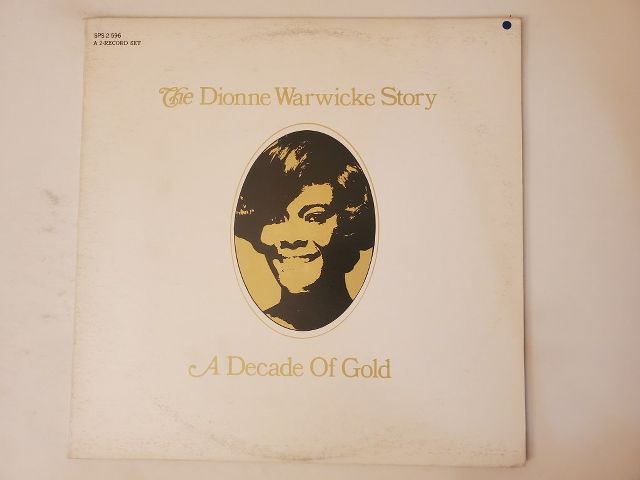 Dionne Warwick The Dionne Warwicke Story: A Decade Of Gold vinyl record