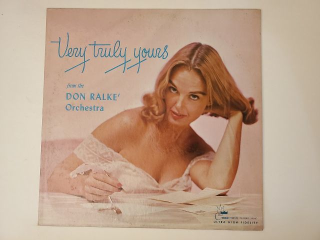 Don Ralke Orchestra Very Truly Yours vinyl record