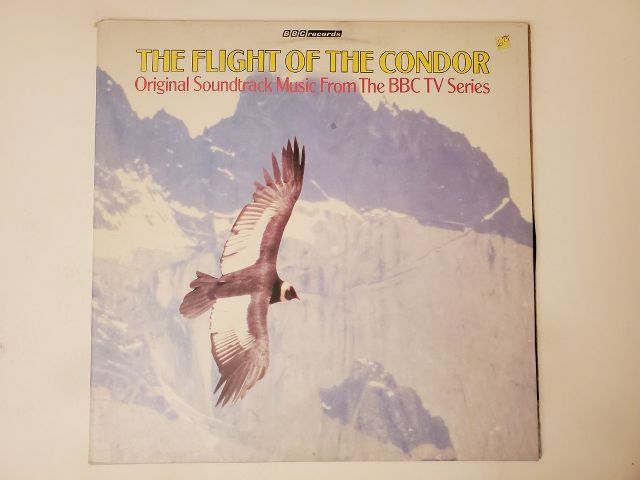 Unknown The Flight of the Condor: Original Soundtrack Music From the BBC TV Series vinyl record