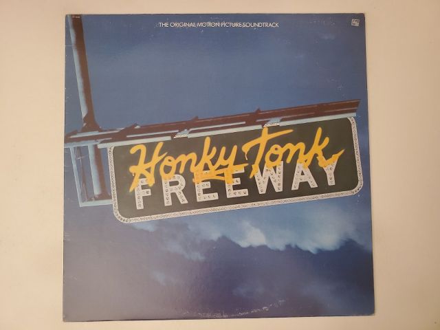 Elmer Bernstein Honky Tonk Freeway (Original Motion Picture Soundtrack) vinyl record