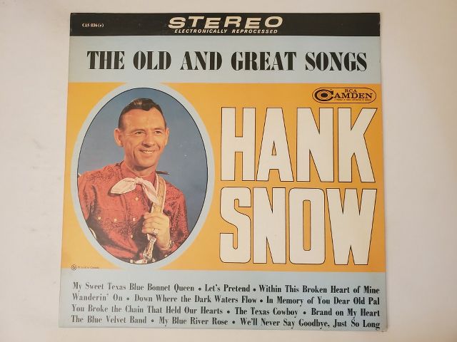 Hank Snow The Old and Great Songs vinyl record