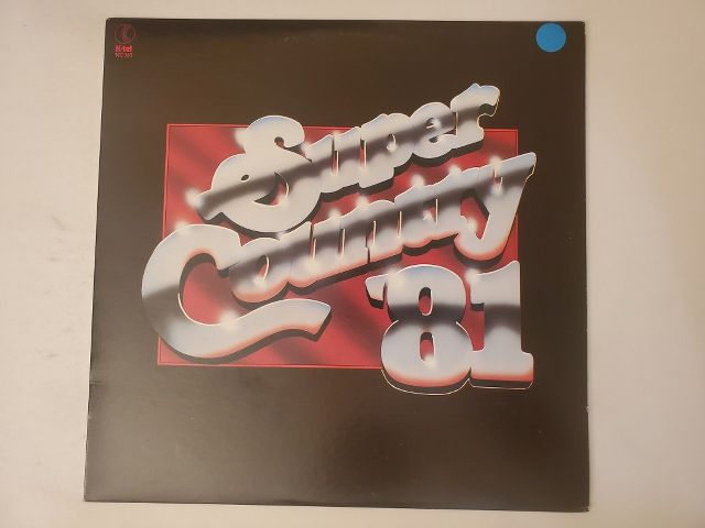 Various Artists Super Country '81 vinyl record