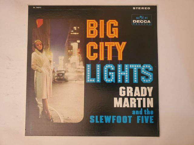 Grady Martin and the Slewfoot Five Big City Lights vinyl record