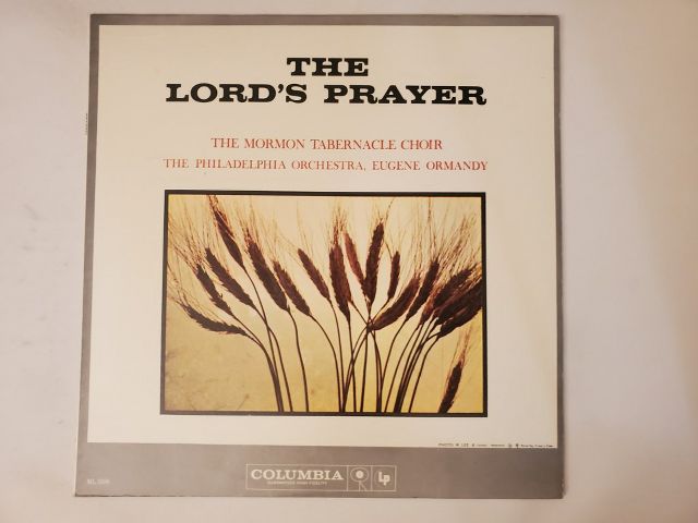 The Mormon Tabernacle Choir, The Philadelphia Orchestra, Eugene Ormandy The Lord?s Prayer vinyl record