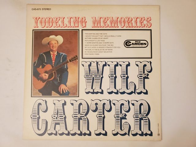 Wilf Carter Yodeling Memories vinyl record