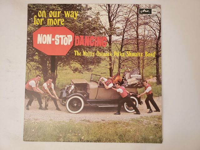 The Walter Ostanek Polka Shmaltz Band On Our Way for More Non-Stop Dancing vinyl record