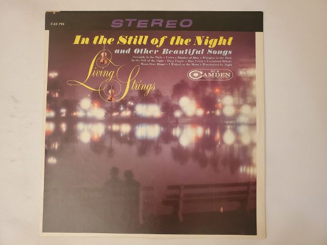 Living Strings In the Still of the Night and Other Beautiful Songs vinyl record