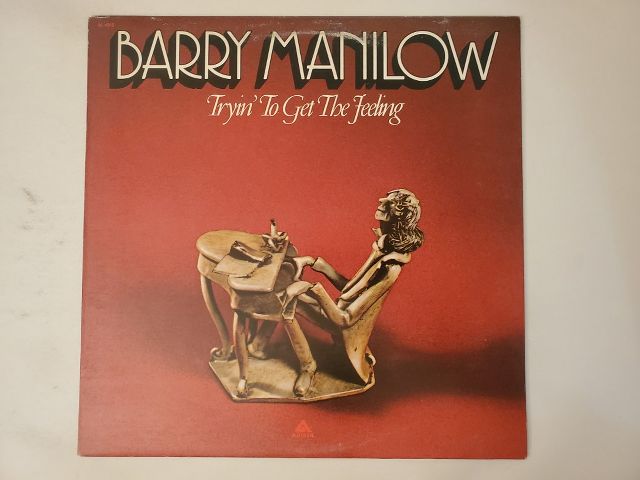 Barry Manilow Tryin' To Get The Feeling vinyl record