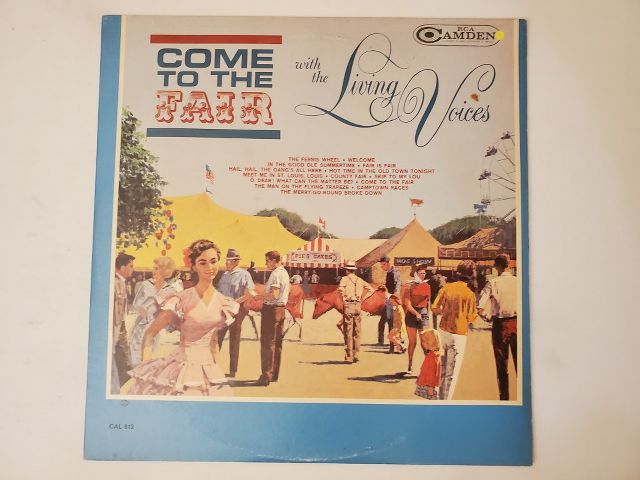 The Living Voices Come to the Fair vinyl record