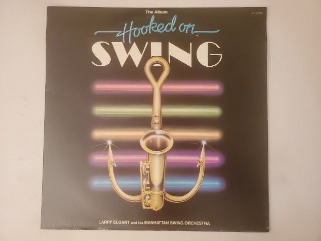 Larry Elgart and His Manhattan Swing Orchestra Hooked on Swing vinyl record