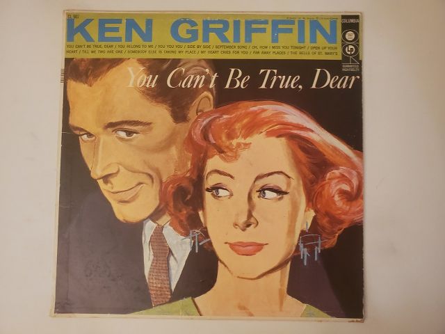 Ken Griffin You Can't Be True, Dear vinyl record