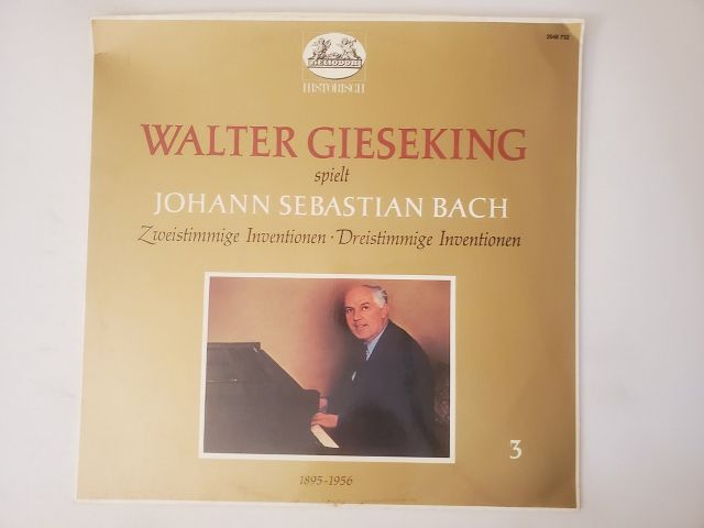 Walter Gieseking Walter Gieseking spielt Johann Sebastian Bach: Zweistimmige Inventionen ? Dreistimmige Inventionen vinyl record