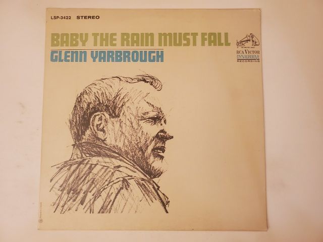 Glenn Yarbrough Baby the Rain Must Fall vinyl record