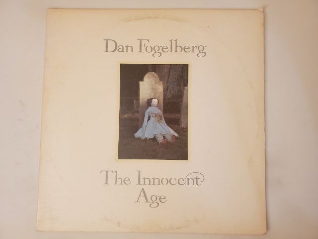Dan Fogelberg The Innocent Age vinyl record