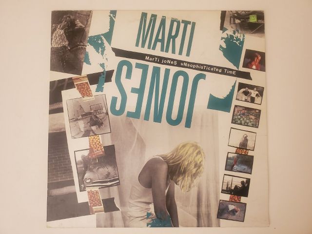 Marti Jones Unsophisticated Time vinyl record