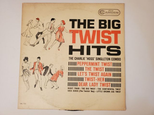 The Charlie "Hoss" Singleton Combo The Big Twist Hits vinyl record